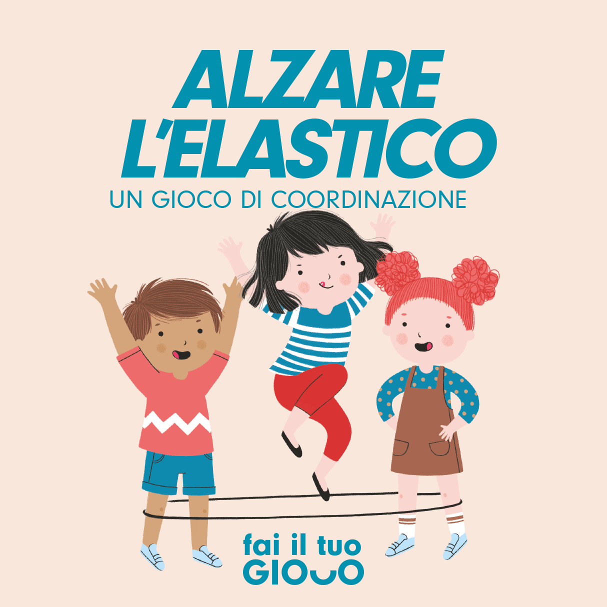 Alzare l’elastico: un gioco di coordinazione